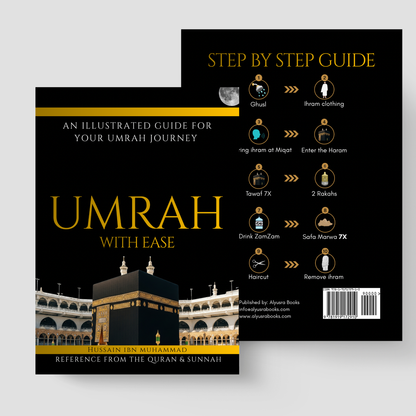 Umrah with Ease A6 - Illustrated Step by Step Umrah Book